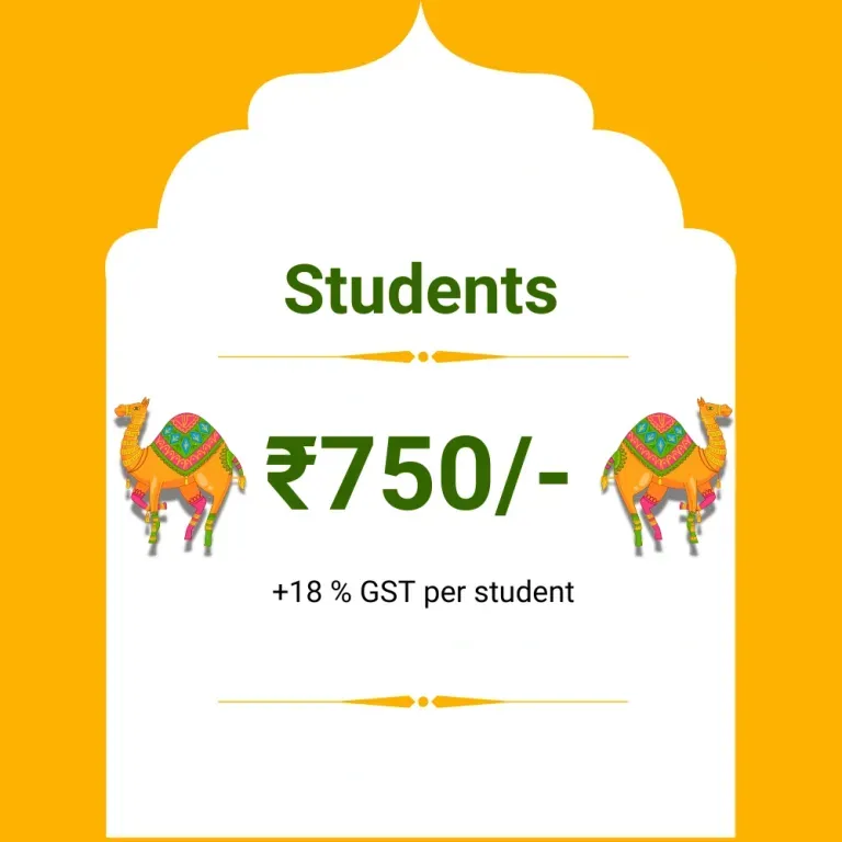 School student ticket card: ₹750 plus 18% GST per student, framed by camel artwork